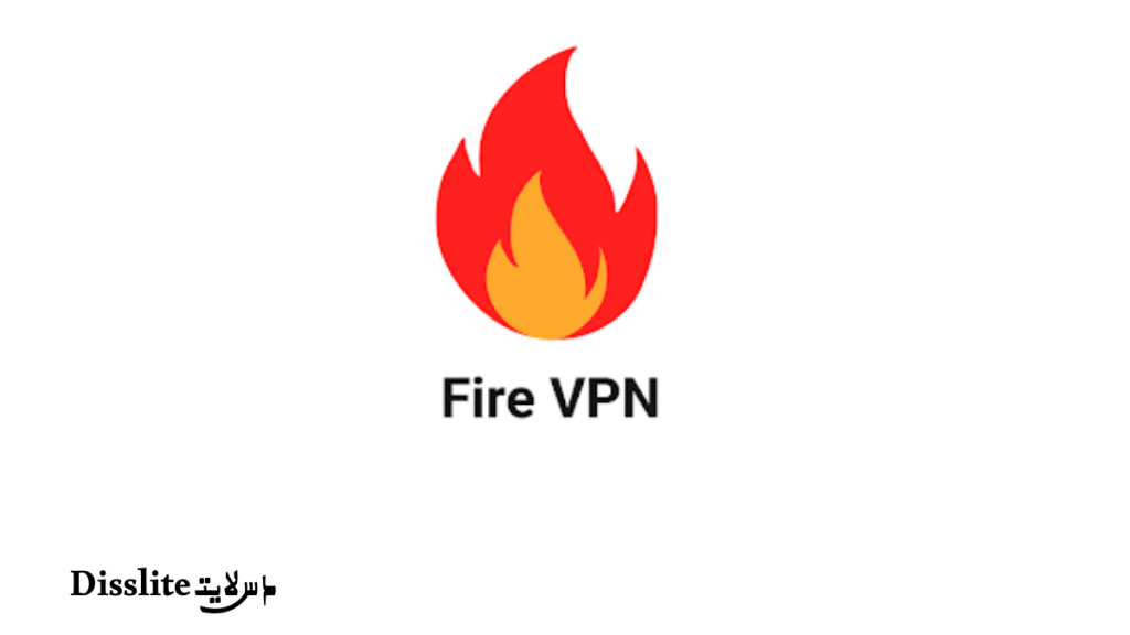 FireVPN للأندرويد: الخصوصية والمميزات وما يجب معرفته قبل الاستخدام