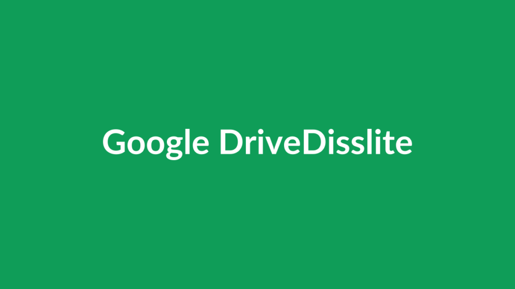 Google Drive للأندرويد - Disslite